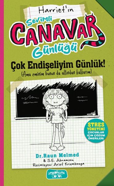 Sevimli Canavar Günlüğü Çok Endişeliyim Günlük Sevimli Canavar Günlüğü Çok Endişeliyim Günlük