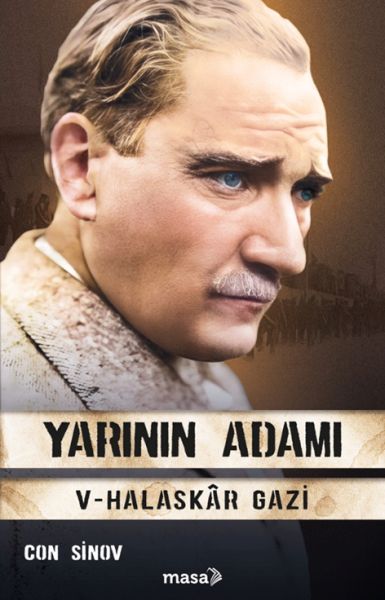 Yarının Adamı 5 Halaskâr Gazi Yarının Adamı 5 Halaskâr Gazi
