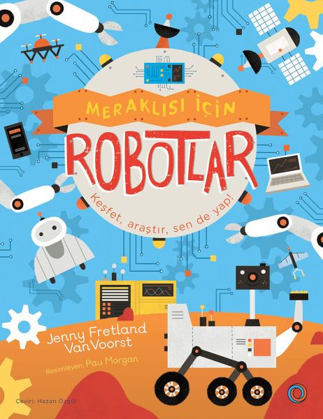 Meraklısı İçin Robotlar Meraklısı İçin Robotlar