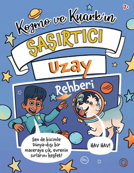 Kozmo ve Kuark’ın Şaşırtıcı Uzay Rehberi Kozmo ve Kuark’ın Şaşırtıcı Uzay Rehberi