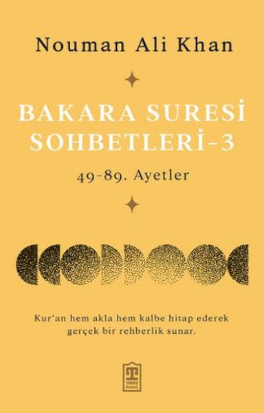 Bakara Suresi Sohbetleri – 3 Bakara Suresi Sohbetleri – 3