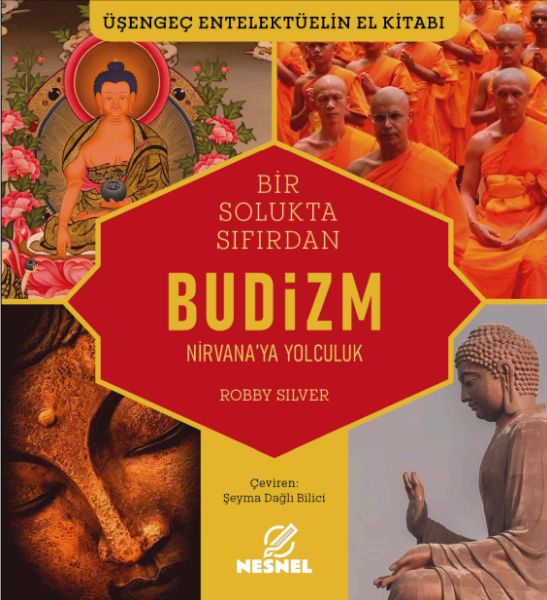 Budizm Nirvaya Yolculuk Budizm Nirvaya Yolculuk