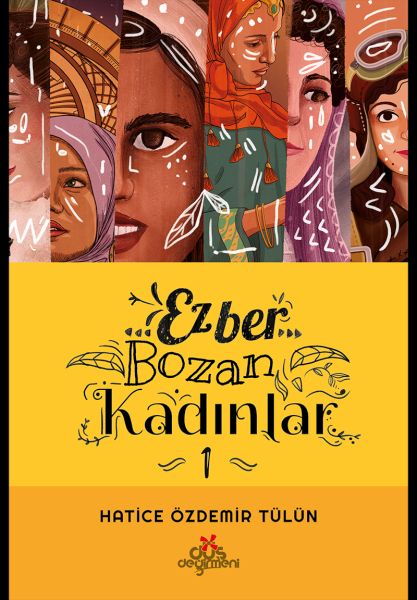 Ezber Bozan Kadınlar Ezber Bozan Kadınlar