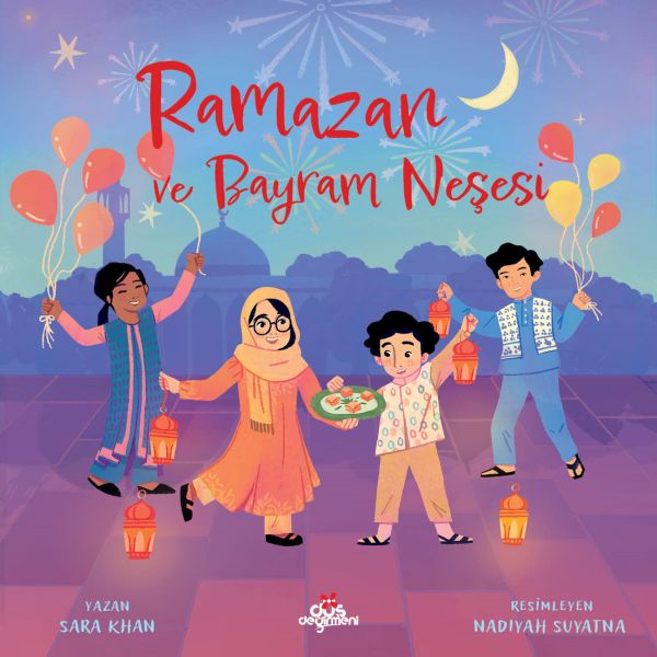 Ramazan ve Bayram Neşesi Ramazan ve Bayram Neşesi