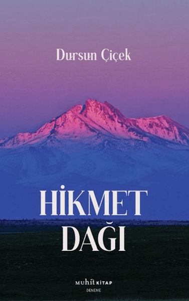 Hikmet Dağı Hikmet Dağı