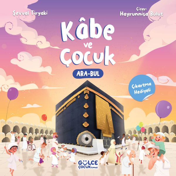 Kâbe ve Çocuk Kâbe ve Çocuk