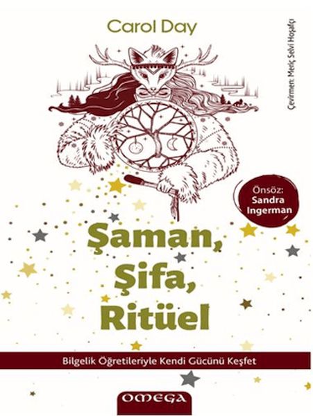 Şaman, Şifa, Ritüel Şaman, Şifa, Ritüel