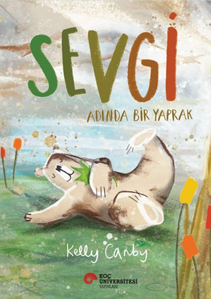 Sevgi Adında Bir Yaprak Sevgi Adında Bir Yaprak