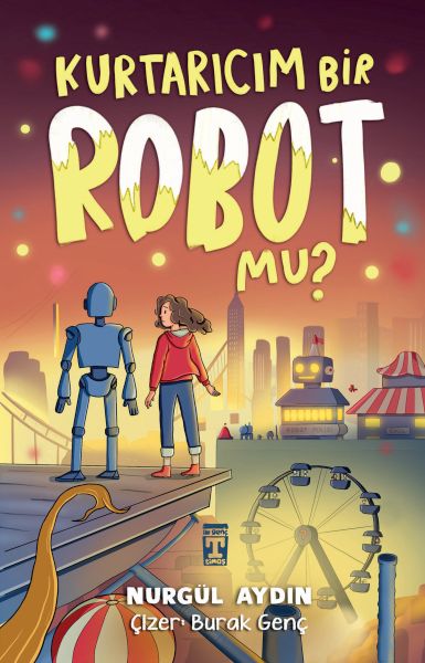 Kurtarıcım Bir Robot Mu? Kurtarıcım Bir Robot Mu?