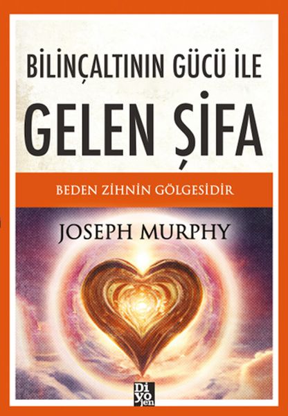 Bilinçaltının Gücü İle Gelen Şifa Bilinçaltının Gücü İle Gelen Şifa