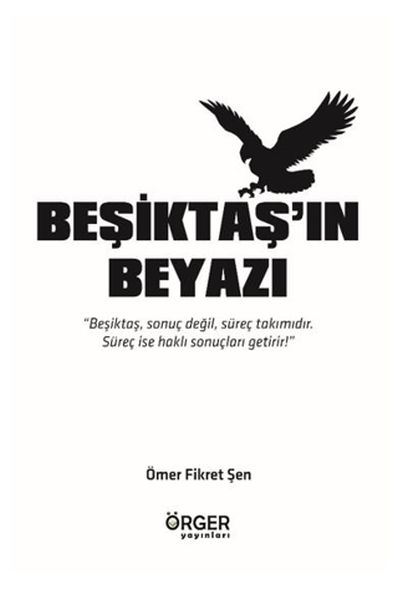 Beşiktaş'ın Beyazı