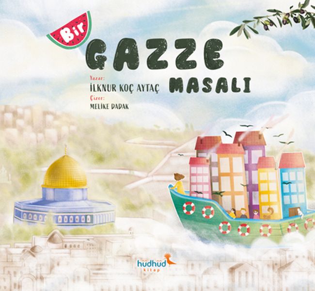 Bir Gazze Masalı Bir Gazze Masalı