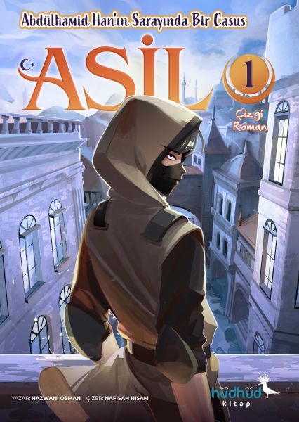 Asil 1 – Abdülhamid Han’In Sarayında Bir Casus Asil 1 – Abdülhamid Han’In Sarayında Bir Casus