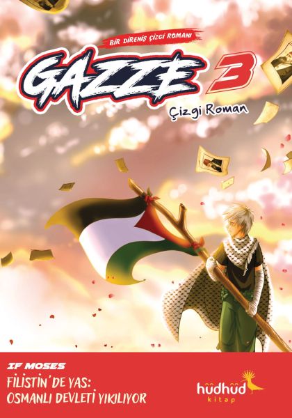 Gazze 3 - Bir Direniş Çizgi Romanı Gazze 3 - Bir Direniş Çizgi Romanı
