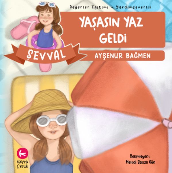 Yaşasın Yaz Geldi Yaşasın Yaz Geldi
