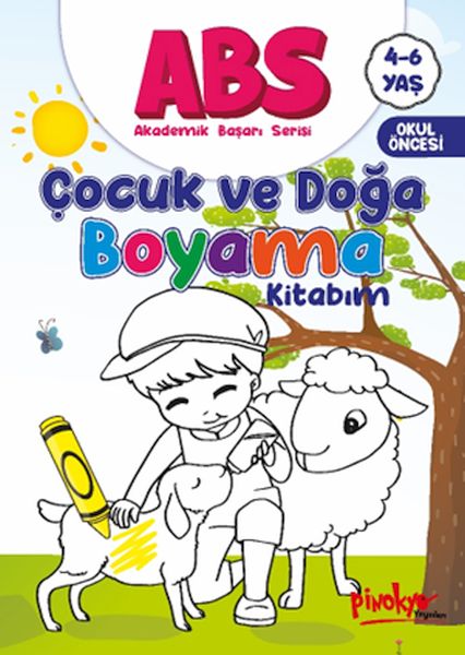 ABS 4-6 Yaş Çocuk ve Doğa Boyama Kitabım ABS 4-6 Yaş Çocuk ve Doğa Boyama Kitabım