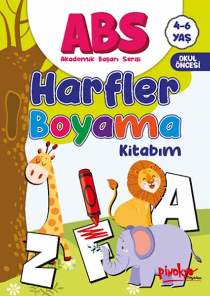 ABS 4-6 Yaş Harfler Boyama Kitabım ABS 4-6 Yaş Harfler Boyama Kitabım