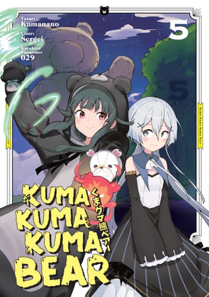 Kuma Kuma Kuma Bear 5 Kuma Kuma Kuma Bear 5