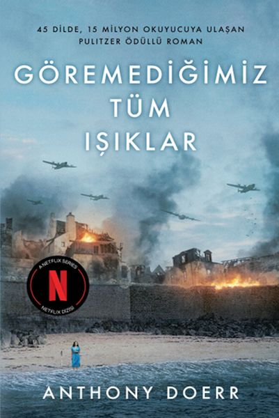 Göremediğimiz Tüm Işıklar Göremediğimiz Tüm Işıklar