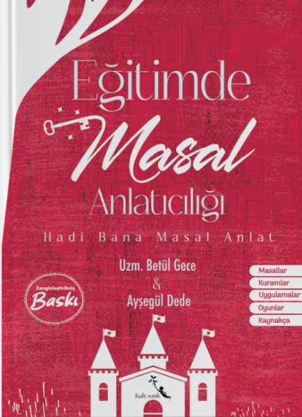 Eğitimde Masal Anlatıcılığı Eğitimde Masal Anlatıcılığı