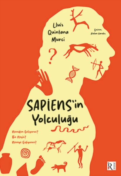 Sapiens’in Yolculuğu Sapiens’in Yolculuğu