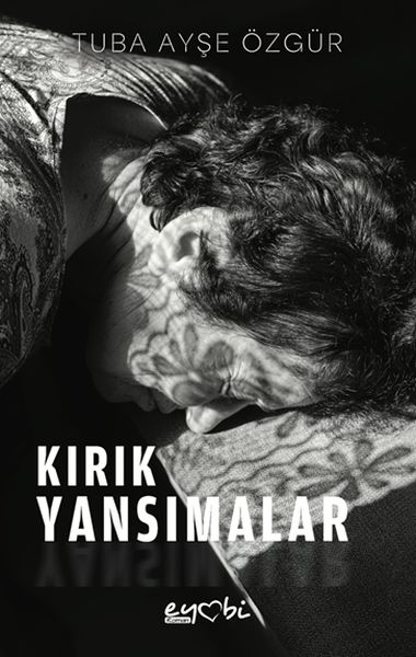 Kırık Yansımalar Kırık Yansımalar