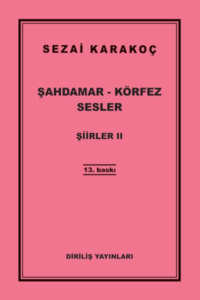 Şiirler 2 - Şahdamar - Körfez - Sesler Şiirler 2 - Şahdamar - Körfez - Sesler
