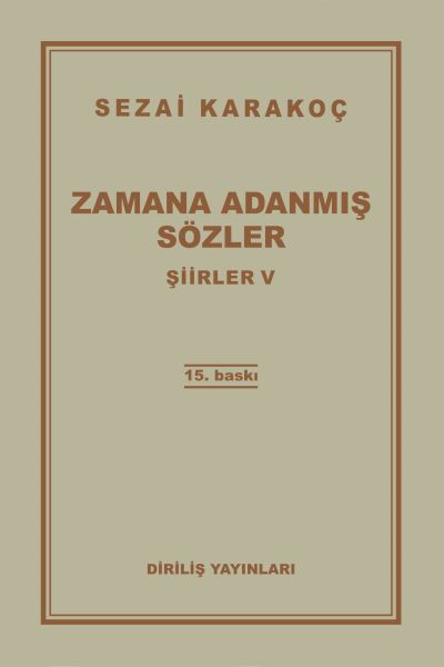 Şiirler 5 - Zamana Adanmış Sözler Şiirler 5 - Zamana Adanmış Sözler