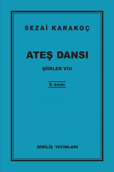 Şiirler 8 - Ateş Dansı Şiirler 8 - Ateş Dansı