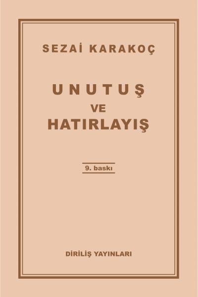 Unutuş ve Hatırlayış Unutuş ve Hatırlayış