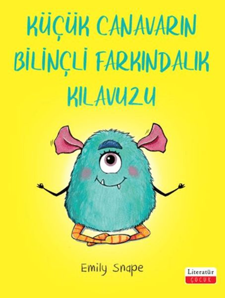 Küçük Canavarın Bilinçli Farkındalık Kılavuzu