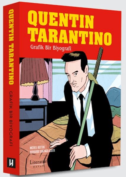 Quentin Tarantino Grafik Bir Biyografi