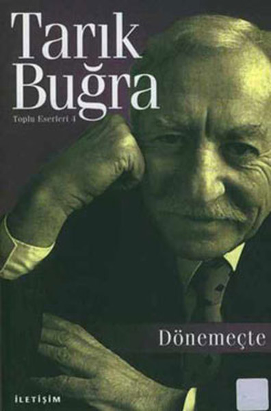 Dönemeçte - Toplu Eserleri 4 Dönemeçte - Toplu Eserleri 4