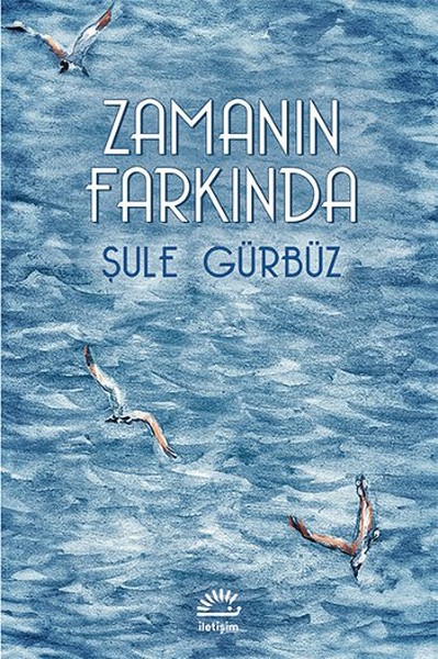 Zamanın Farkında Zamanın Farkında