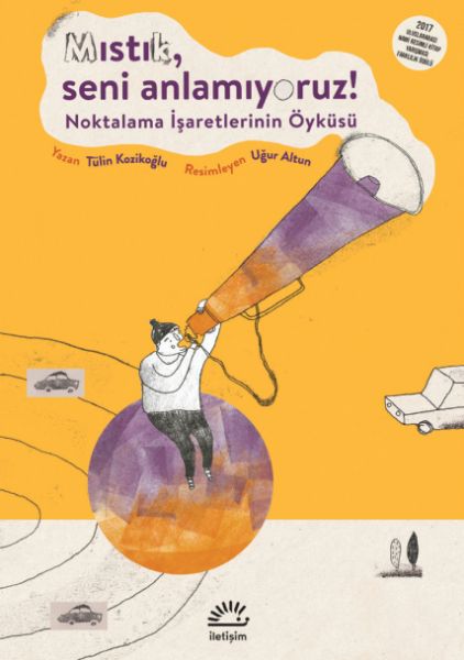 Mıstık, Seni Anlamıyoruz ! Mıstık, Seni Anlamıyoruz !