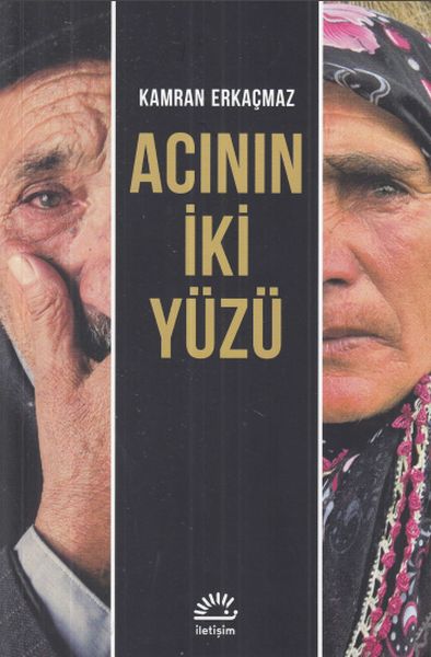 Acının İki Yüzü Acının İki Yüzü