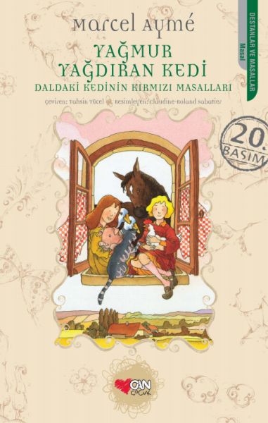 Daldaki Kedinin Kırmızı Masalları / Yağmur Yağdıran Kedi Daldaki Kedinin Kırmızı Masalları / Yağmur Yağdıran Kedi