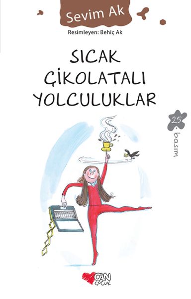 Sıcak Çikolatalı Yolculuklar Sıcak Çikolatalı Yolculuklar