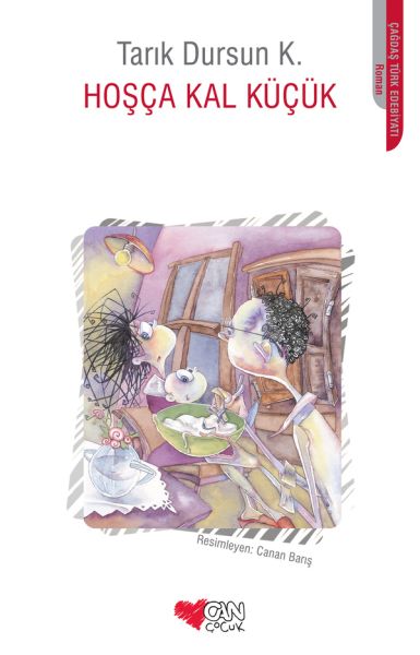 Hoşça Kal Küçük Hoşça Kal Küçük