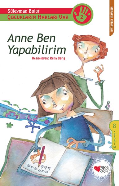 Çocukların Hakları Var 2 - Anne Ben Yapabilirim Çocukların Hakları Var 2 - Anne Ben Yapabilirim