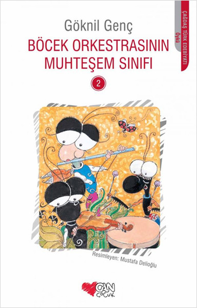 Böcek Orkestrasının Muhteşem Sınıfı -2 Böcek Orkestrasının Muhteşem Sınıfı -2