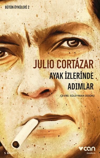 Ayak İzlerinde Adımlar - Bütün Öyküleri 2 Ayak İzlerinde Adımlar - Bütün Öyküleri 2