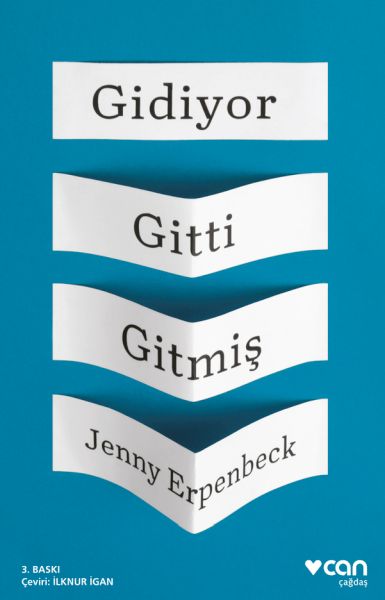 Gidiyor, Gitti, Gitmiş Gidiyor, Gitti, Gitmiş