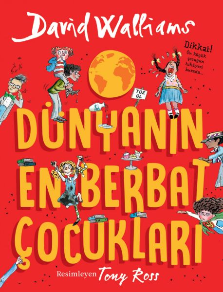 Dünyanın En Berbat Çocukları Dünyanın En Berbat Çocukları