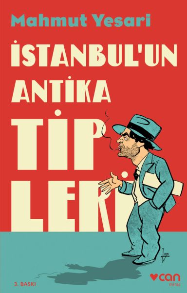 İstanbul’un Antika Tipleri İstanbul’un Antika Tipleri