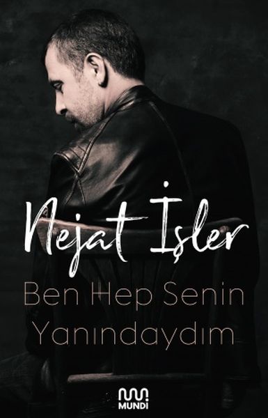 Ben Hep Senin Yanındaydım Ben Hep Senin Yanındaydım