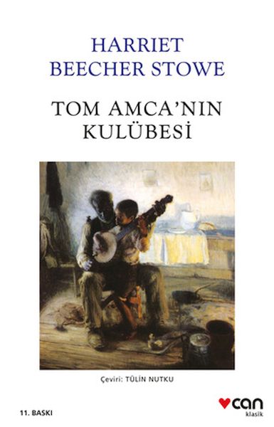 Tom Amca'nın Kulübesi Tom Amca'nın Kulübesi