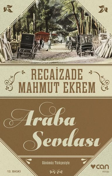 Araba Sevdası (Günümüz Türkçesi) Araba Sevdası (Günümüz Türkçesi)