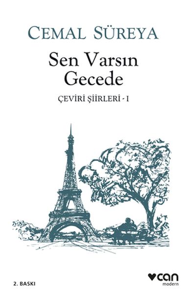 Sen Varsın Gecede - Çeviri Şiirleri 1 Sen Varsın Gecede - Çeviri Şiirleri 1