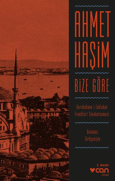 Bize Göre (Günümüz Türkçesiyle) Bize Göre (Günümüz Türkçesiyle)